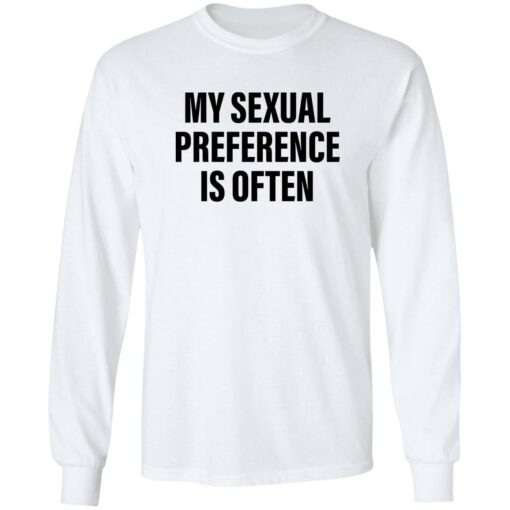 My sexual preference is often shirt $19.95 redirect09272022030904 1