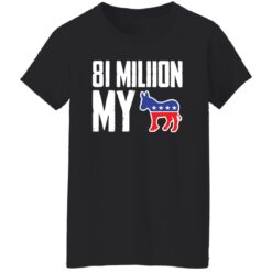 81 million my donkey shirt $19.95 redirect09282022030922 1