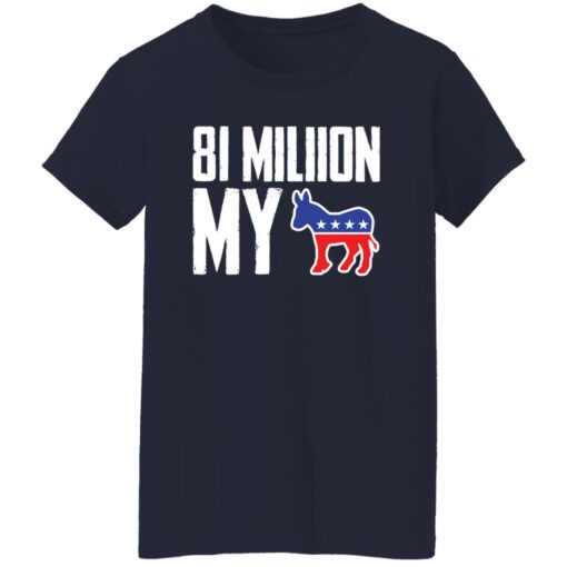 81 million my donkey shirt $19.95 redirect09282022030922 2