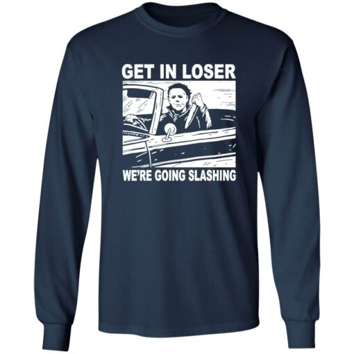 Michael Myers get in loser we’re going slashing Halloween shirt $19.95 redirect09282022030924 1