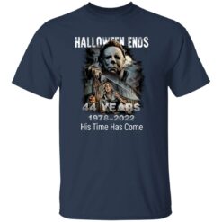 Michael Myers halloween ends 44 year 1987 2022 his time has come shirt $19.95 redirect09282022040949