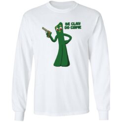 Be clay do crime shirt $19.95 redirect09302022020938