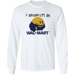 I shoplift at wal*mart shirt $19.95 redirect09302022040934 1