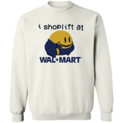 I shoplift at wal*mart shirt $19.95 redirect09302022040935
