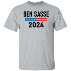 Ben sasse 2024 shirt $19.95 redirect10102022061039