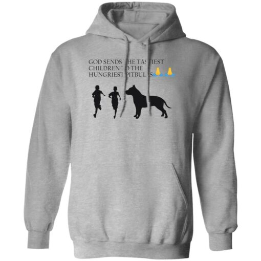 God sends the tastiest children to the hungriest pitbulls shirt $19.95 redirect10132022031032 1