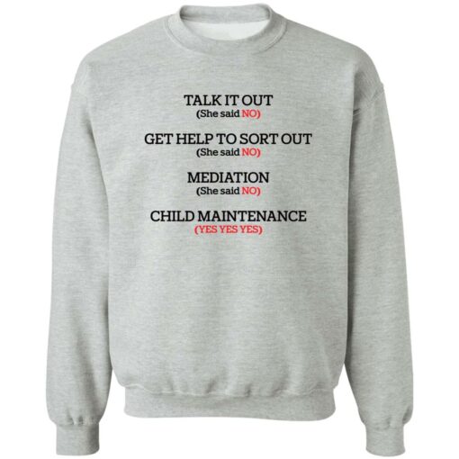 Talk it out get help to sort out mediation child maintenance shirt $19.95 redirect10132022041013 1