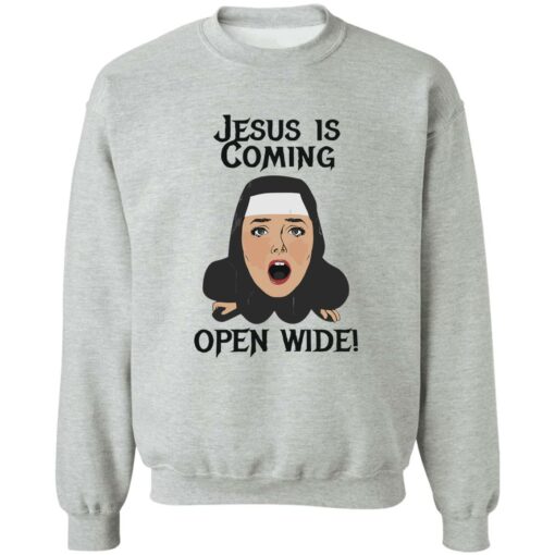 Jesus is coming open wide shirt $19.95