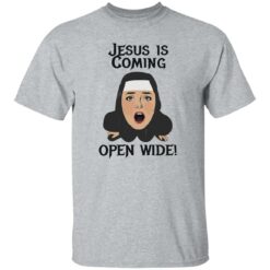 Jesus is coming open wide shirt $19.95 redirect10142022031033 1