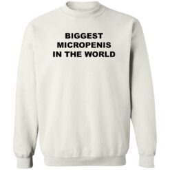 Biggest micropenis in the world shirt $19.95 redirect10172022021053 2
