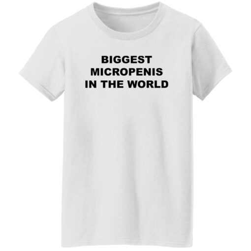 Biggest micropenis in the world shirt $19.95 redirect10172022021053 5