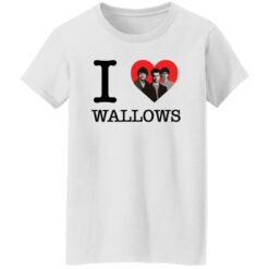 I love wallows shirt $19.95 redirect10172022041009 4