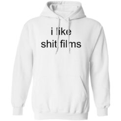 I like shit films shirt $19.95 redirect10172022231050 1