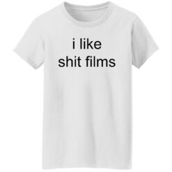 I like shit films shirt $19.95 redirect10172022231050 6