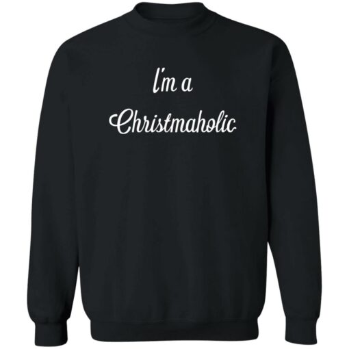 I’m a christmaholic sweatshirt $19.95 redirect10182022031053 1