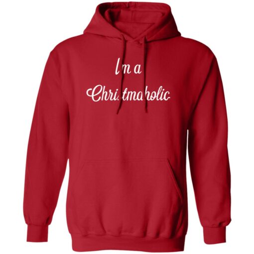 I’m a christmaholic sweatshirt $19.95 redirect10182022031053