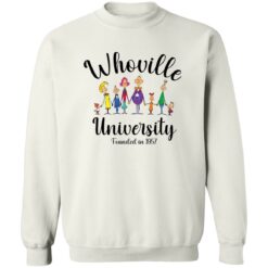 Whoville university founded in 1957 sweatshirt $19.95 redirect10182022041038