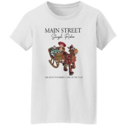 Main street sleigh rides the most wonderful time of the year shirt $19.95 redirect10182022051016