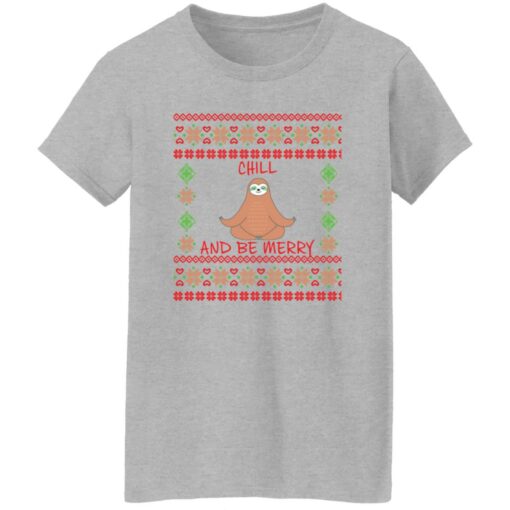 Sloth chill and be merry Christmas sweater $19.95