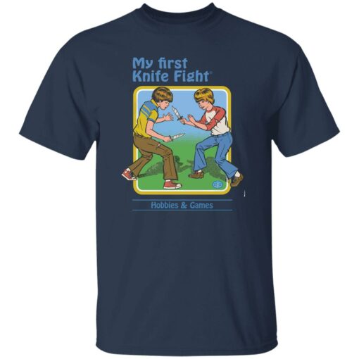 My first knife fight hobbies and games shirt $19.95 redirect10202022021007 1