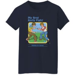 My first knife fight hobbies and games shirt $19.95 redirect10202022021007 3