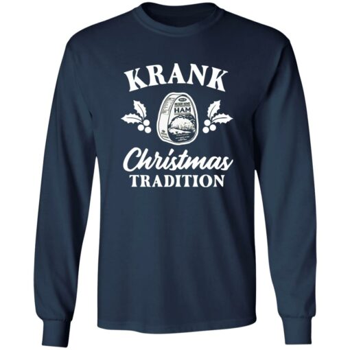 Krank Christmas Tradition Christmas sweatshirt $19.95 redirect10212022031032 2