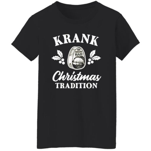 Krank Christmas Tradition Christmas sweatshirt $19.95 redirect10212022031034