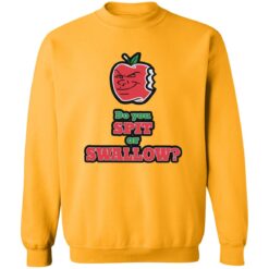 Do you spit or swallow shirt $19.95 redirect10212022041052 4