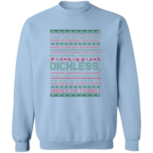 Dichless where’s the tylenol Christmas sweatshirt $19.95 redirect10212022061028 2