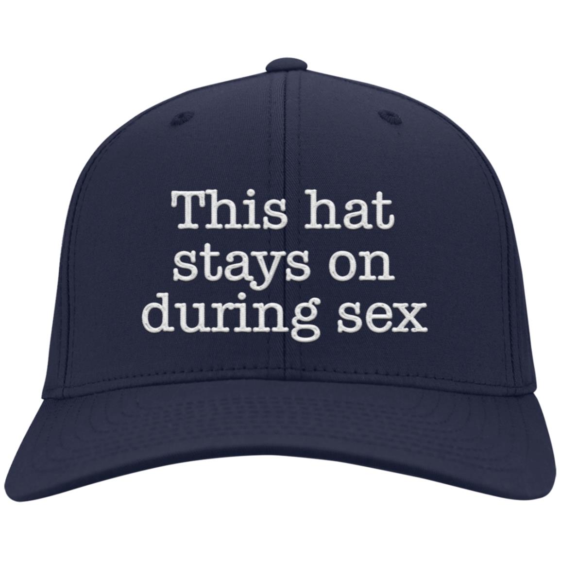 This Hat Stays On During Sex Hat, Cap - Lelemoon
