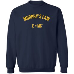 Murphy’s law e=mc2 shirt $19.95 redirect10312022031054 2