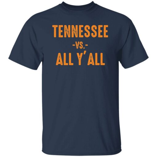 Tennessee vs all y’all shirt $19.95 redirect11012022051143