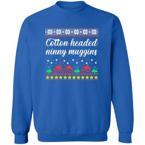Cotton headed ninny muggins Christmas sweater $19.95 redirect11032022031118 1