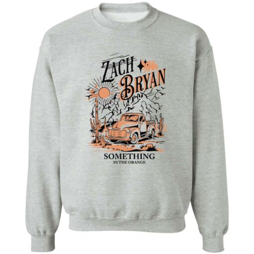 Zach Bryan something in the orange sweatshirt $19.95