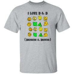 I love d and d drinking and driving shirt $19.95 redirect11142022021156