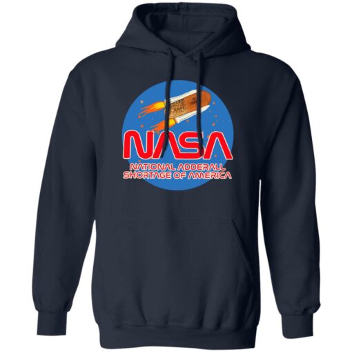 Nasa national adderall shortage of america shirt $19.95