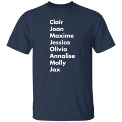 Clair Joan Maxine Jessica Olivia Annalise Molly Jax shirt $19.95 redirect11142022051111 2
