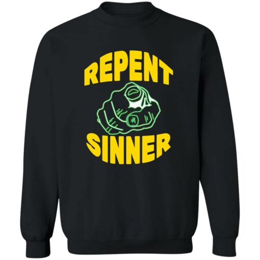 Repent sinner shirt $19.95