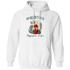 My blood type is peppermint mocha shirt $19.95