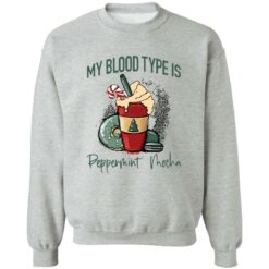 My blood type is peppermint mocha shirt $19.95 redirect11152022021123 2