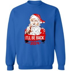 I’ll be back 2024 Tr*mp Christmas sweater $19.95