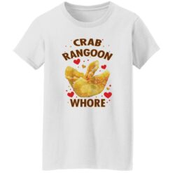 Crab Rangoon whore shirt $19.95