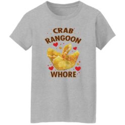 Crab Rangoon whore shirt $19.95