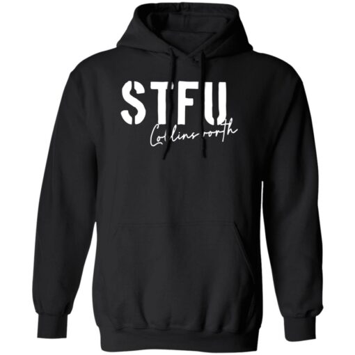 Stfu collinsworth shirt $19.95 redirect12052022231212 2