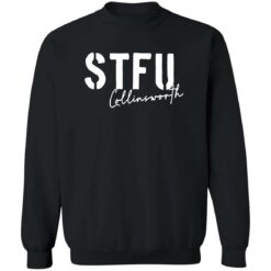 Stfu collinsworth shirt $19.95 redirect12052022231213