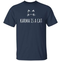 Karma is a cat shirt $19.95 redirect12112022221250 2