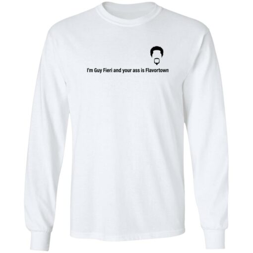 I’m guy fieri and your a** is flavortown shirt $19.95 redirect12132022001214 1