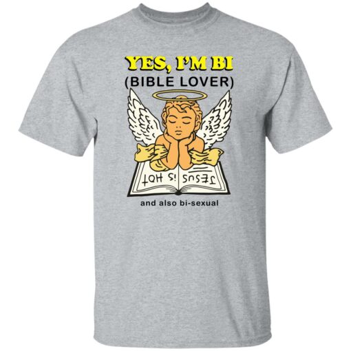 Angel yes i’m bi bible lover and also bisexual shirt $19.95