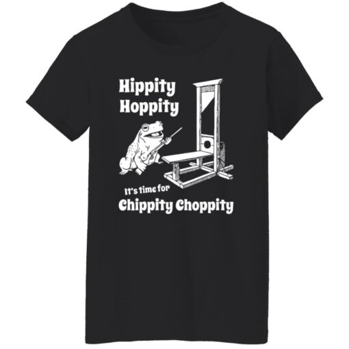 Frog hippity hoppity it's time for chippity choppity shirt $19.95