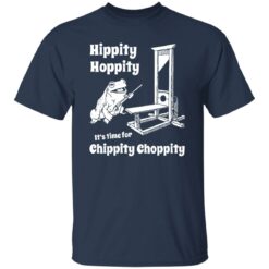 Frog hippity hoppity it's time for chippity choppity shirt $19.95 redirect12292022001239